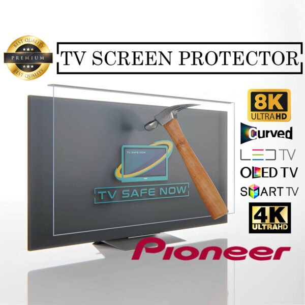 TV Screen Protector for Pioneer TVs